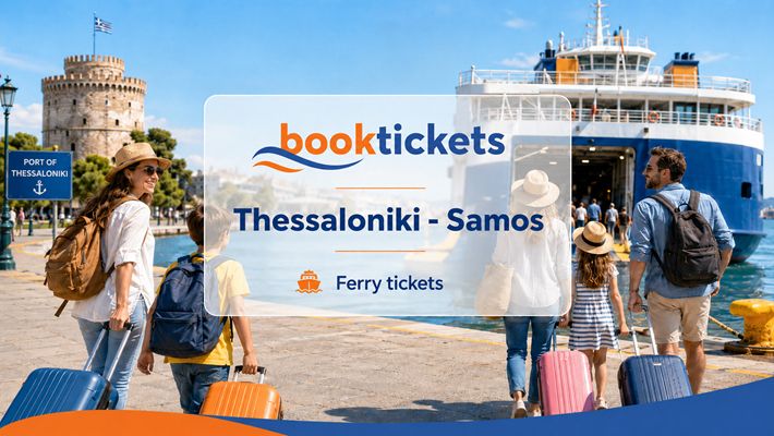 Thessaloniki - Samos: Ferry tickets and routes